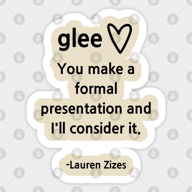 Glee/Lauren Sticker by Said with wit